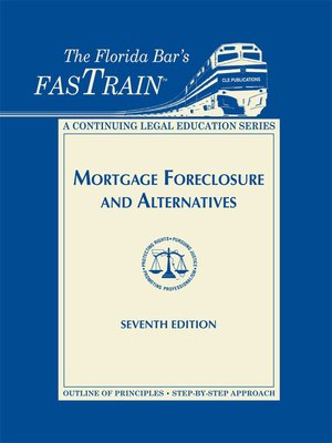 cover image of FasTrain - Mortgage Foreclosure and Alternatives